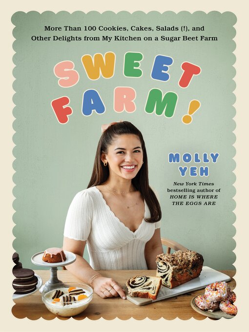 Title details for Sweet Farm! by Molly Yeh - Wait list